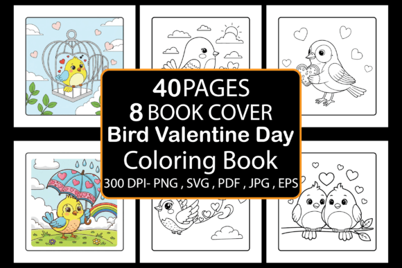 Bird Valentine Day Coloring Book: A Complete Creative Resource for KDP Publishers and Designers