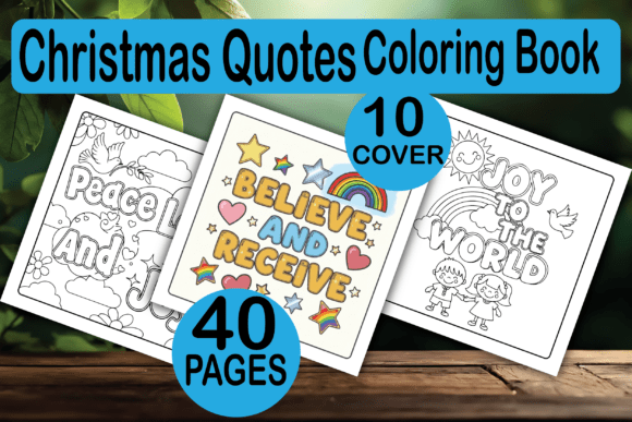 Christmas Quotes Coloring Book: A Unique Creative Resource for All Ages