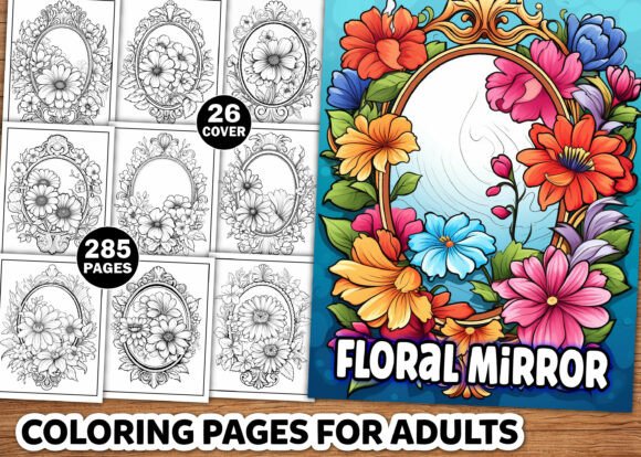 Floral Mirror Coloring Pages for Adults: A Practical Resource for Creative Publishing