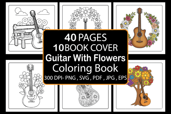 Guitar with Flowers Coloring Book: A Strategic Tool for Creativity and Business