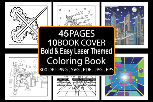 How a Bold Easy Laser Themed Coloring Book Unlocks Creative and Commercial Opportunities