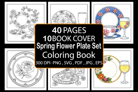 Spring Flower Plate Set Coloring Book: A Practical Guide